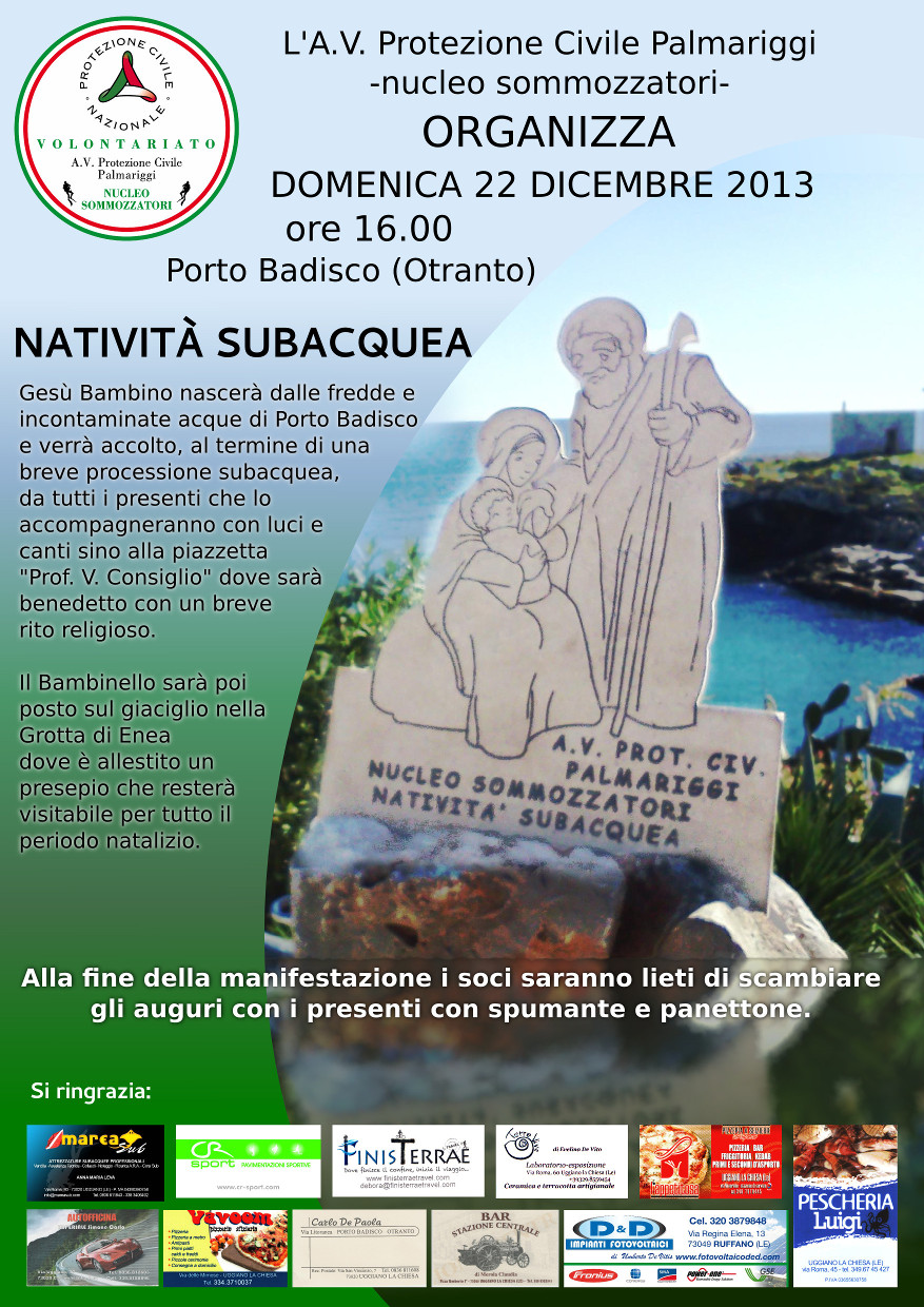 Gesù Bambino nascerà dalle fredde e incontaminate acque di Porto Badisco e verrà accolto, al termine di una breve processione subacquea, da tutti i presenti che lo accompagneranno con luci e canti sino alla piazzetta Prof. V. Consiglio dove sarà benedetto con un breve rito religioso. Il Bambinello sarà poi posto sul giaciglio nella Grotta di Enea dove è allestito un presepio che resterà visitabile per tutto il periodo natalizio.